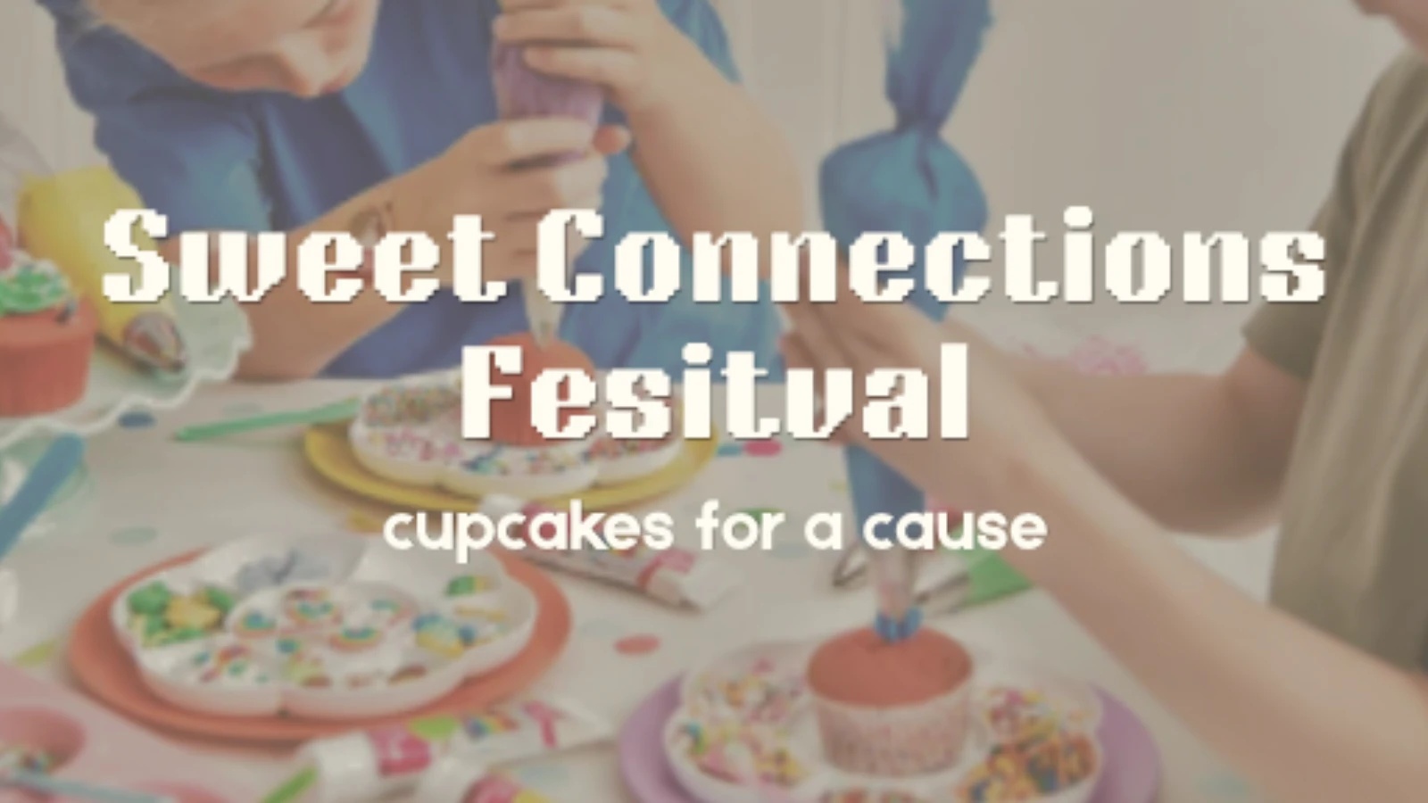 Sweet Connections Festival — project cover